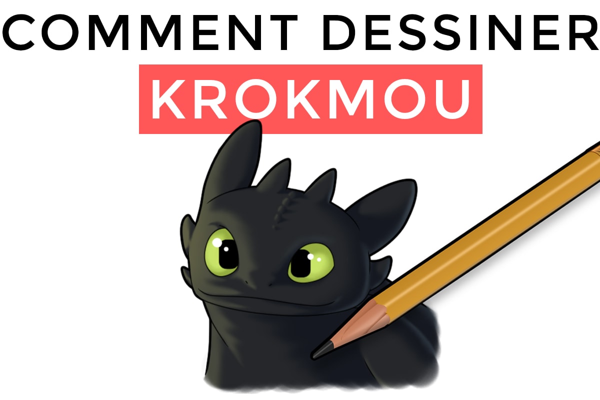 Apprendre à dessiner Krokmou